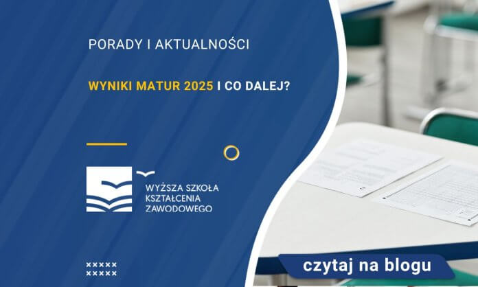 wyniki matur 2025 i co dalej