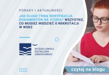 Jak długo trwa weryfikacja dokumentów na studia Wszystko co musisz wiedzieć o rekrutacji