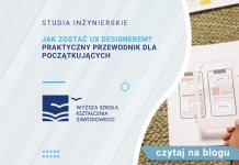 Jak zostać UX designerem Praktyczny przewodnik dla początkujących 2