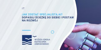 Jak zostać specjalistą AI Dopasuj ścieżkę do siebie i postaw na rozwój
