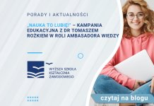 „Nauka to lubię!” – kampania edukacyjna z dr Tomaszem Rożkiem w roli ambasadora wiedzy