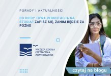 Do kiedy trwa rekrutacja na studia Zapisz się zanim będzie za późno