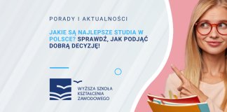 Jakie są najlepsze studia w Polsce Sprawdź, jak podjąć dobrą decyzję!