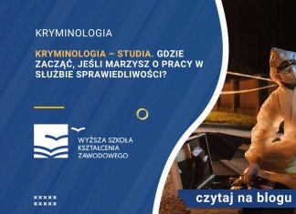 Kryminologia – studia Gdzie zacząć jeśli marzysz o pracy w służbie sprawiedliwości