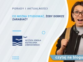 co można studiować żeby dobrze zarabiac