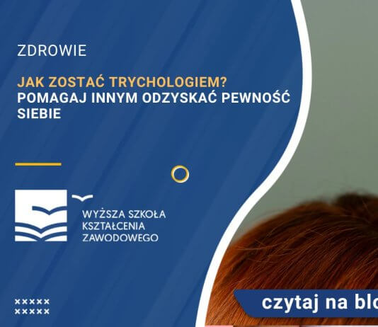 jak zostać trychologiem pomagaj innym odzyskać pewność siebie