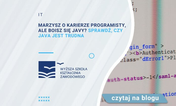 marzysz o karierze proramisty ale boisz się javy sprawdź czy java jest trudna