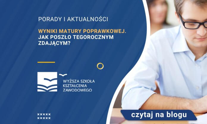 wyniki matury poprawkowej jak poszło tegorocznym zdającym