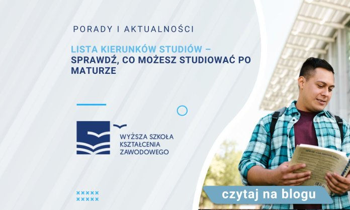 Lista kierunków studiów – sprawdź, co możesz studiować po maturze