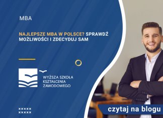 Najlepsze MBA w Polsce Sprawdź możliwości i zdecyduj sam