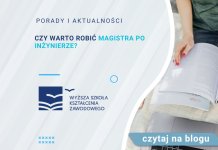 Czy warto robić magistra po inżynierze