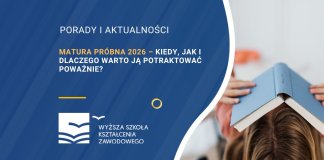 Matura próbna 2026 – kiedy, jak i dlaczego warto ją potraktować poważnie