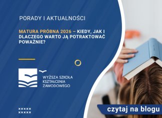 Matura próbna 2026 – kiedy, jak i dlaczego warto ją potraktować poważnie? Matura próbna 2026 – kiedy, jak i dlaczego warto ją potraktować poważnie