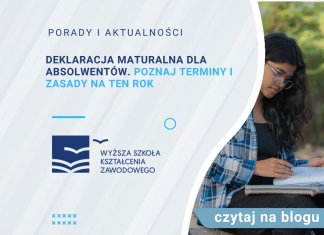 Deklaracja maturalna dla absolwentów. Oto terminy i zasady na ten rok