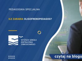 Ile zarabia oligofrenopedagog