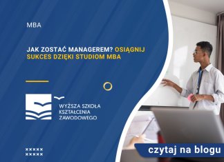Jak zostać managerem Osiągnij sukces dzięki studiom MBA