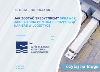 Jak zostać spedytorem Sprawdź, jakie studia pomogą Ci rozpocząć karierę w logistyce