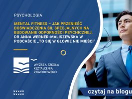 budowanie odporności psychicznej. Dr Anna Werner-Maliszewska w podcaście „To się w głowie nie mieści”