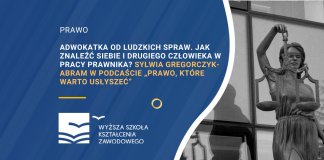 Adwokatka od ludzkich spraw. Jak znaleźć siebie i drugiego człowieka w pracy prawnika Sylwia Gregorczyk-Abram w podcaście „Prawo, które warto usłyszeć”