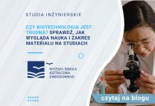 Czy biotechnologia jest trudna Sprawdź, jak wygląda nauka i zakres materiału na studiach
