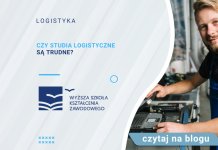 Czy studia logistyczne są trudne?