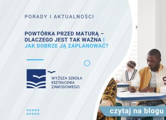 Powtórka przed maturą – dlaczego jest tak ważna i jak dobrze ją zaplanować