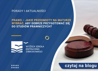 Prawo – jakie przedmioty na maturze wybrać, aby dobrze przygotować się do studiów prawniczych
