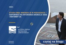 Studia MBA Innowacje w pedagogice – odpowiedź na wyzwania edukacji 2026 i Reformy 26 Studia MBA Innowacje w pedagogice – odpowiedź na wyzwania edukacji 2026 i Reformy 26