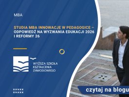 Studia MBA Innowacje w pedagogice – odpowiedź na wyzwania edukacji 2026 i Reformy 26
