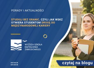 Studiuj bez granic – jak WSKZ otwiera studentom drogę do międzynarodowej kariery? Studiuj bez granic jak WSKZ otwiera studentom drogę do międzynarodowej kariery