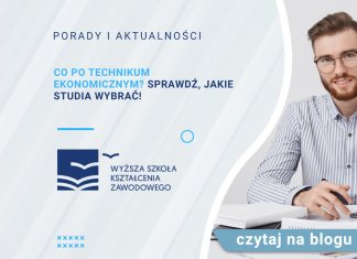 Co po technikum ekonomicznym? Sprawdź, jakie studia wybrać! Co po technikum ekonomicznym Sprawdź, jakie studia wybrać!