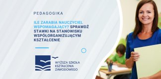 Ile zarabia nauczyciel wspomagający Sprawdź stawki na stanowisku współorganizującym kształcenie