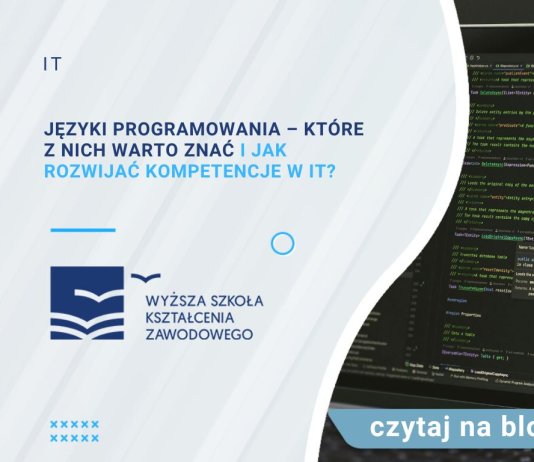 Języki programowania w 2026 roku – które z nich warto znać i jak rozwijać kompetencje w IT