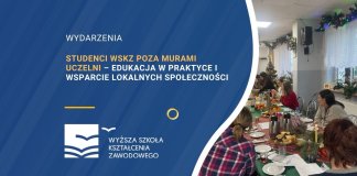 Studenci WSKZ poza murami Uczelni