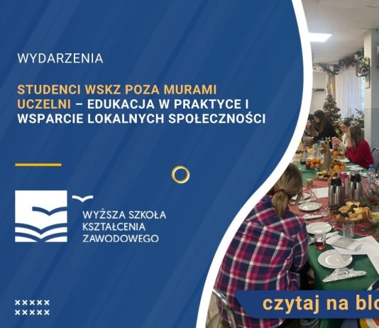 Studenci WSKZ poza murami Uczelni