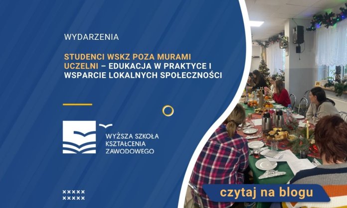 Studenci WSKZ poza murami Uczelni