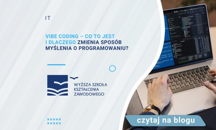 Vibe coding – co to jest i dlaczego zmienia sposób myślenia o programowaniu