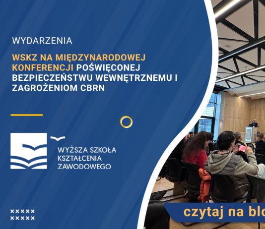 WSKZ na międzynarodowej konferencji poświęconej bezpieczeństwu wewnętrznemu