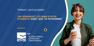 Jak sprawdzić, czy mam status studenta i kiedy jest to potrzebne?