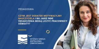 Czym jest dodatek motywacyjny nauczyciela i na jakie inne świadczenia mogą liczyć pracownicy oświaty? 