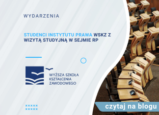 Studenci Instytutu Prawa WSKZ z wizytą studyjną w Sejmie RP instytut prawa wskz