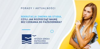 Rekrutacja zimowa na studia, czyli jak rozpocząć naukę bez czekania do października?