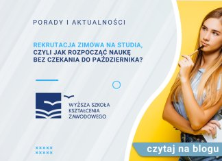 Rekrutacja zimowa na studia, czyli jak rozpocząć naukę bez czekania do października?