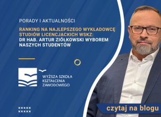 Ranking na najlepszego wykładowcę studiów licencjackich WSKZ: dr hab. Artur Ziółkowski wyborem naszych studentów Ranking na najlepszego wykładowcę studiów licencjackich WSKZ: dr hab. Artur Ziółkowski wyborem naszych studentów