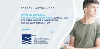 Centrum Wsparcia Psychologicznego WSKZ. Zobacz, jak uczelnia wspiera dobrostan psychiczny studentów
