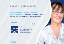 Performans, media i pamięć kulturowa – czego studenci WSKZ uczą się od Rebecci Schneider
