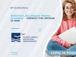 Warsztaty „Racjonalna Terapia Zachowań” – pierwszy cykl spotkań za nami