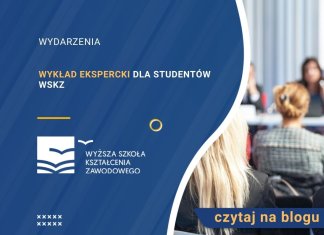 Wykład ekspercki dla studentów WSKZ