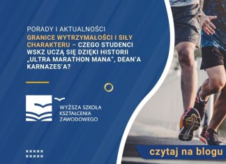 czego studenci WSKZ uczą się dzięki historii Dean’a Karnazes’a