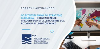 Od biznesplanów po strategię globalną – doświadczenie Gregory’ego Stollera cenne dla rozwoju studentów WSKZ